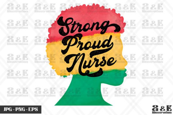 BLM Strong Proud Nurse Black History