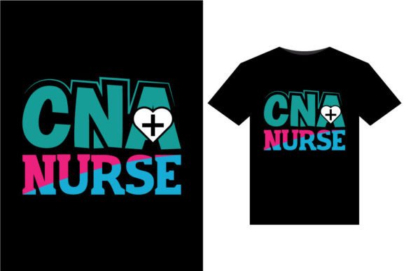 CNA Nurse T-Shirts Design