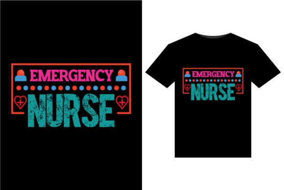 Emergency Nurse T-Shirts Design