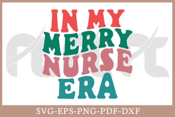 In My Merry Nurse Era Retro Christmas