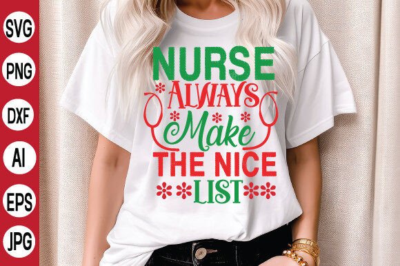 Nurse Always Make the Nice List