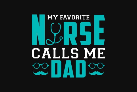 Nurse Dad Tshirt Design Vector Design
