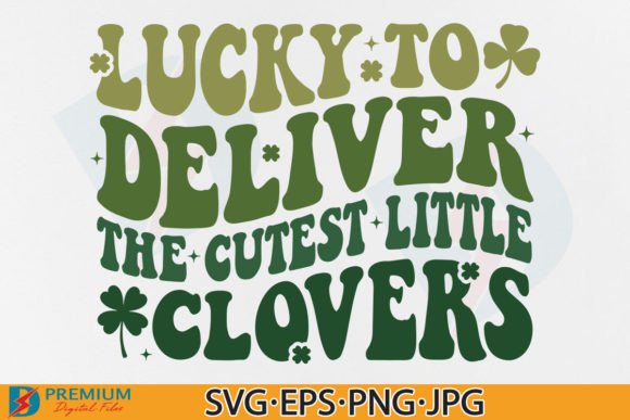 St Patricks Day Labor and Delivery Nurse