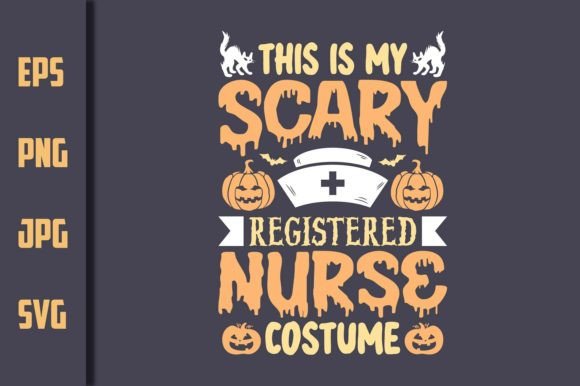 This Is My Scary Registered Nurse Vector