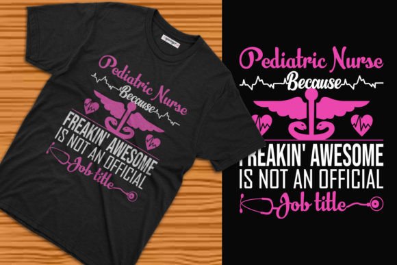 Typography Pediatric Nurse Tee Design